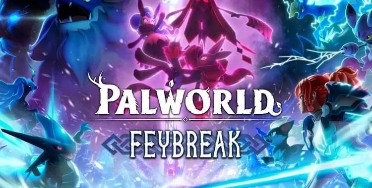 Rilis Besok, Palworld Tambahkan Mode Hardcore dalam Update Feybreak